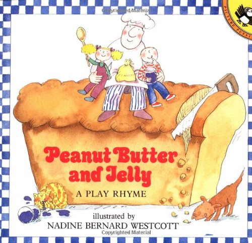 Peanut Butter and Jelly -Book