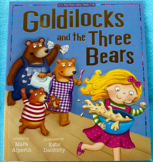 Goldilcocks and the Three Bears - Book